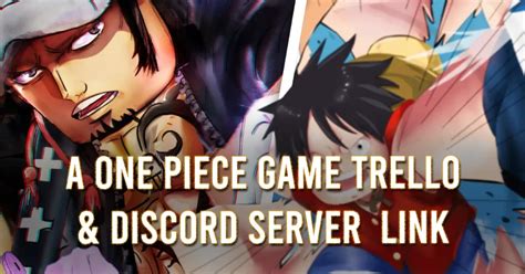 a one piece game trello|AOPG: Official Trello Link .
